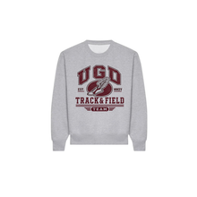 Load image into Gallery viewer, UGD TRACK & FIELD TEAM Sweatshirt