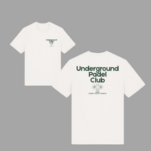 Load image into Gallery viewer, UGD &#39;UNDERGROUND PADEL CLUB&#39; Regular and Oversized Tee in 4 colours
